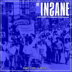 The Insane : Demo 1981 & More....